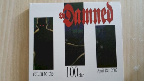 Portada del álbum Return to the 100 Club (April 18th 2007) de The Damned