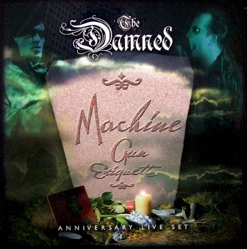 Portada del álbum Machine Gun Etiquette Anniversary Live Set de The Damned