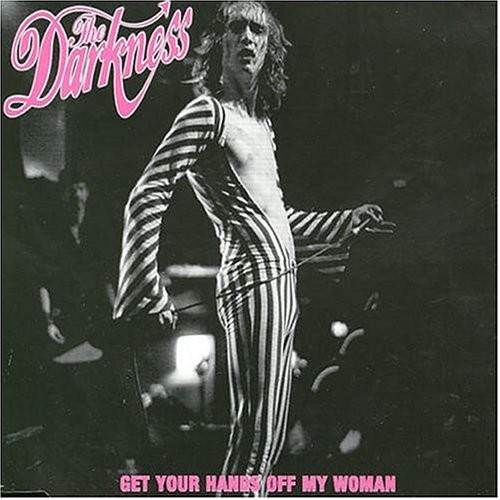 the-darkness_get-your-hands-off-my-woman_single