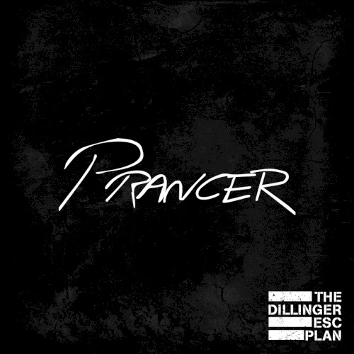 Prancer by The Dillinger Escape Plan single cover art