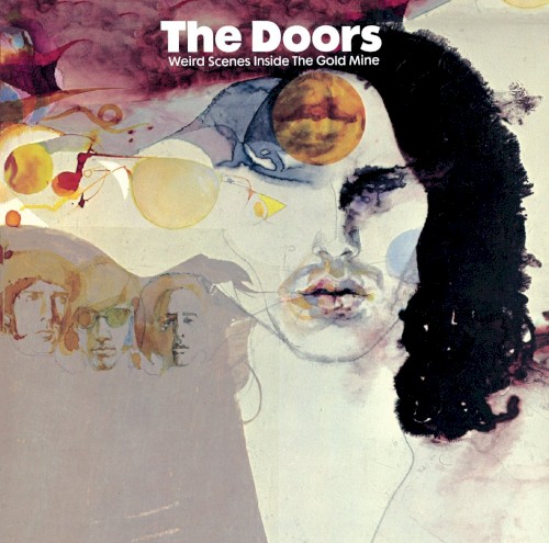 The Doors 的 Weird Scenes Inside the Gold Mine 专辑封面