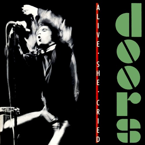 The Doors 的 Alive, She Cried 專輯 封面