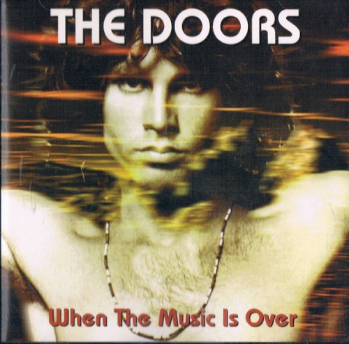 The Doors 的 When the Music Is Over 专辑封面