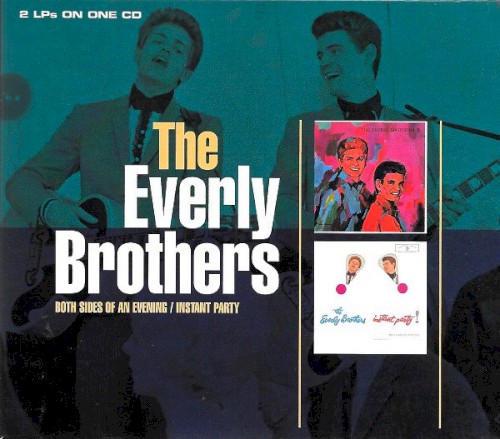 The Everly Brothers 的 Both Sides of an Evening / Instant Party 專輯 封面