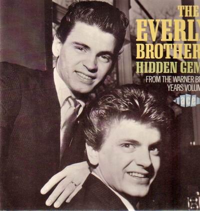 Pochette de Hidden Gems From the Warner Bros. Years, Volume 1 par The Everly Brothers (album)