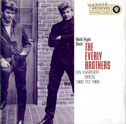 Walk Right Back: The Everly Brothers on Warner Bros. 1960–1969 by The Everly Brothers album cover art