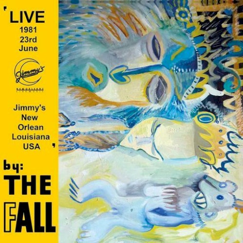 New Orleans 1981 by The Fall album cover art