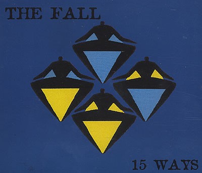 15 Ways by The Fall single cover art