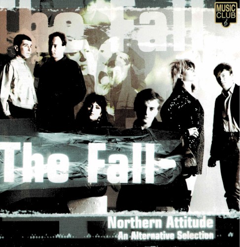 Portada del álbum Northern Attitude de The Fall