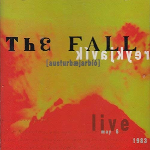 Pochette de Austurbæjarbíó par The Fall (album)