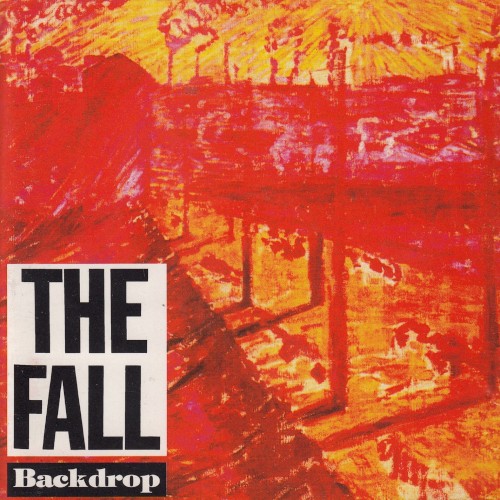 Pochette de Backdrop par The Fall (album)