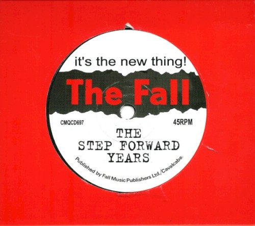 Portada del álbum It’s the New Thing! The Step Forward Years de The Fall