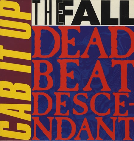 Cover-Artwork für die Single Cab It Up von The Fall
