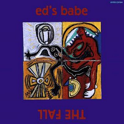 The Fall 的 Ed’s Babe 單曲 封面