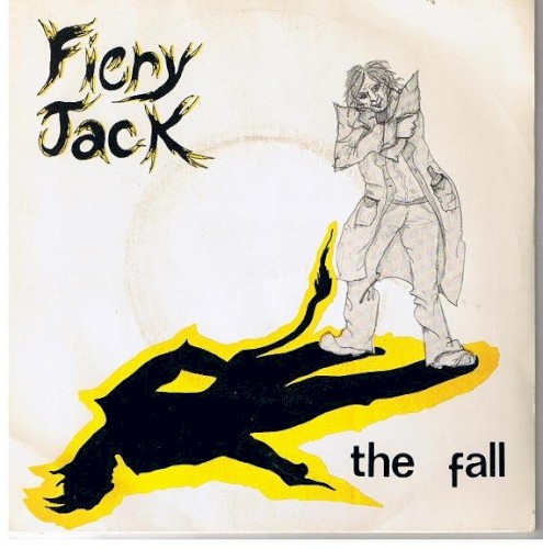 The Fall 的 Fiery Jack 單曲 封面