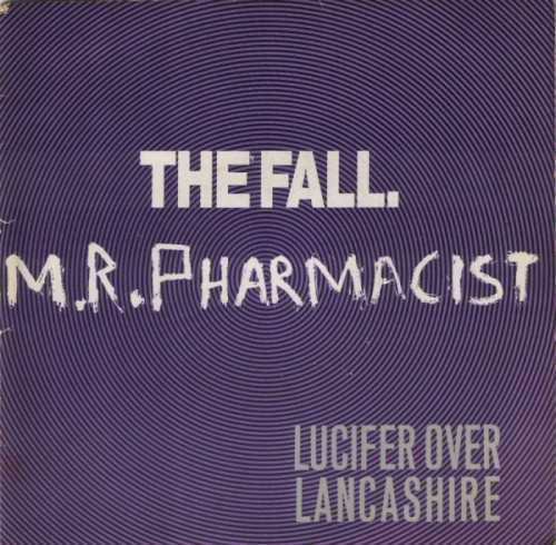 Pochette de Mr. Pharmacist par The Fall (single)