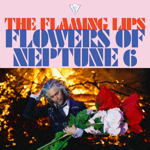 Cover-Artwork für die Single Flowers of Neptune 6 von The Flaming Lips