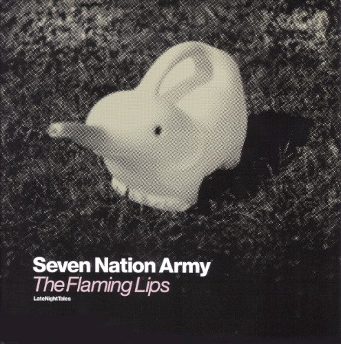 The Flaming Lips 的 Seven Nation Army 单曲封面