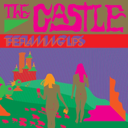 The Castle by The Flaming Lips single cover art