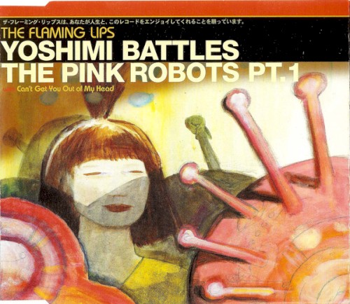 Yoshimi Battles the Pink Robots, Part 1 by The Flaming Lips single cover art