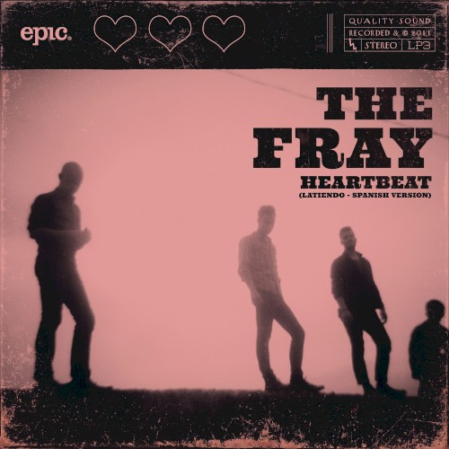 Portada del sencillo Heartbeat (Latiendo) de The Fray