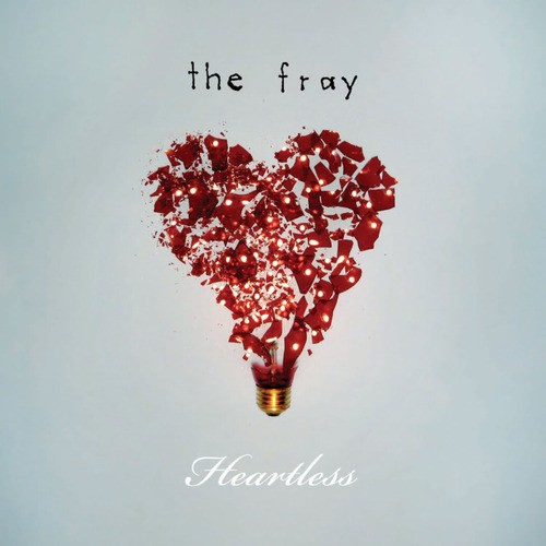 Cover-Artwork für die Single Heartless von The Fray