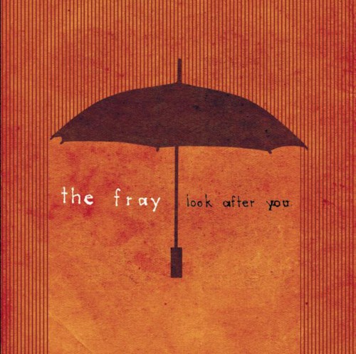 Cover-Artwork für die Single Look After You von The Fray