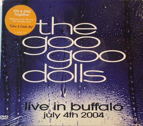 The Goo Goo Dolls 的 Live in Buffalo: July 4th 2004 专辑封面