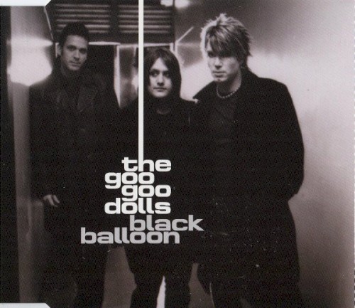The Goo Goo Dolls 的 Black Balloon 单曲封面