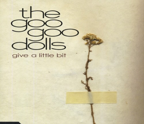 The Goo Goo Dolls 的 Give a Little Bit 單曲 封面