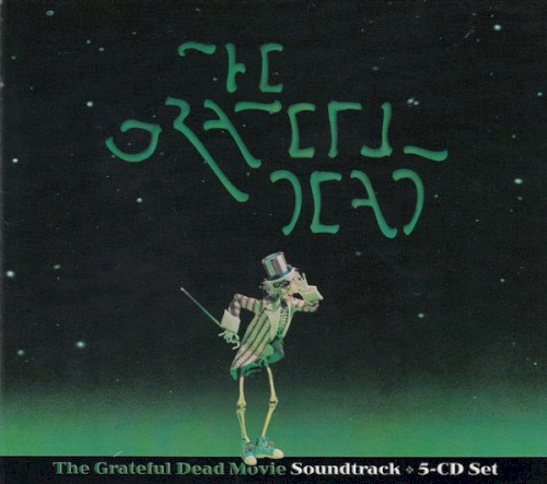 The Grateful Dead 的 The Grateful Dead Movie Soundtrack 專輯 封面