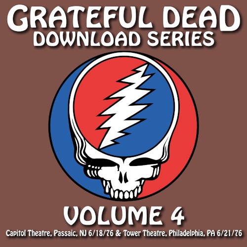 The Grateful Dead 的 Download Series, Volume 4: 6/18/76 Capitol Theatre, Passaic, NJ 专辑封面