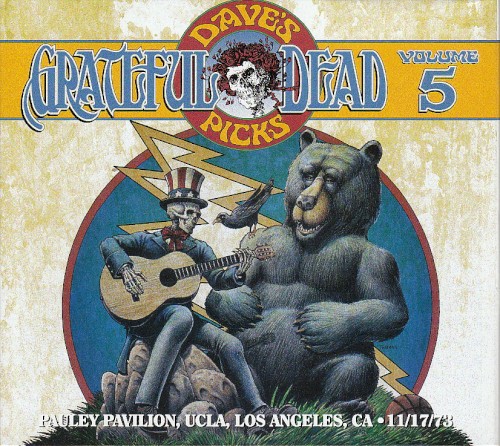 Dave’s Picks, Volume 5: Pauley Pavilion, UCLA, Los Angeles, CA · 11/17/73 by The Grateful Dead album cover art