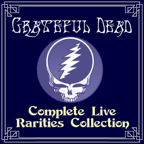 The Grateful Dead 的 Complete Live Rarities Collection 專輯 封面