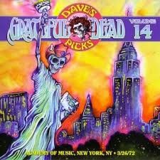Dave’s Picks, Volume 14: Academy of Music, New York, NY · 3/26/72 by The Grateful Dead album cover art