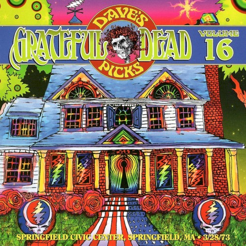 Pochette de Dave’s Picks, Volume 16: Springfield Civic Center, Springfield, MA · 3/28/73 par The Grateful Dead (album)