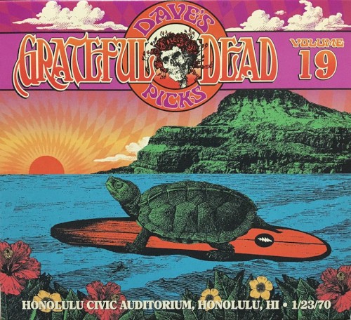 Dave’s Picks, Volume 19: Honolulu Civic Auditorium, Honolulu, HI · 1/23/70 by The Grateful Dead album cover art