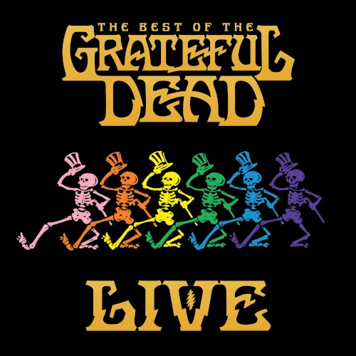 Portada del álbum The Best of the Grateful Dead Live de The Grateful Dead