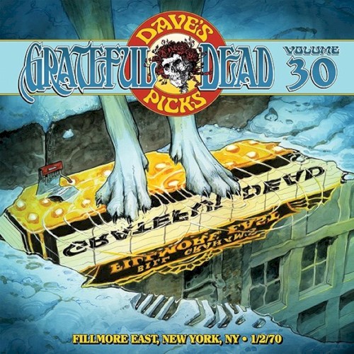 Dave’s Picks, Volume 30: Fillmore East, New York, NY · 1/2/70 by The Grateful Dead album cover art