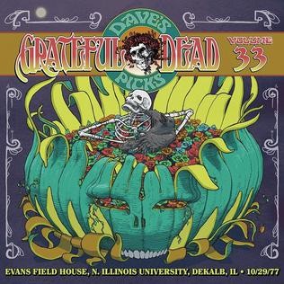 Dave’s Picks, Volume 33: Evans Field House, N. Illinois University, Dekalb, IL · 10/29/77 by The Grateful Dead album cover art