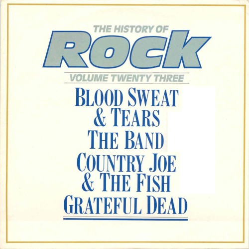 Cover-Artwork für das Album The History of Rock, Volume Twenty Three von The Grateful Dead