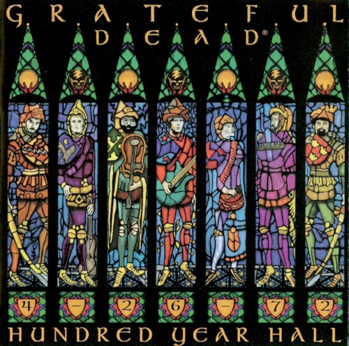 Hundred Year Hall by The Grateful Dead album cover art