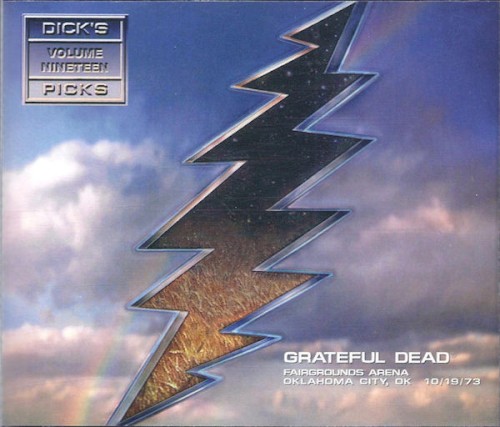 Dick’s Picks, Volume 19: Fairgrounds Arena, Oklahoma City, OK 10/19/73 by The Grateful Dead album cover art