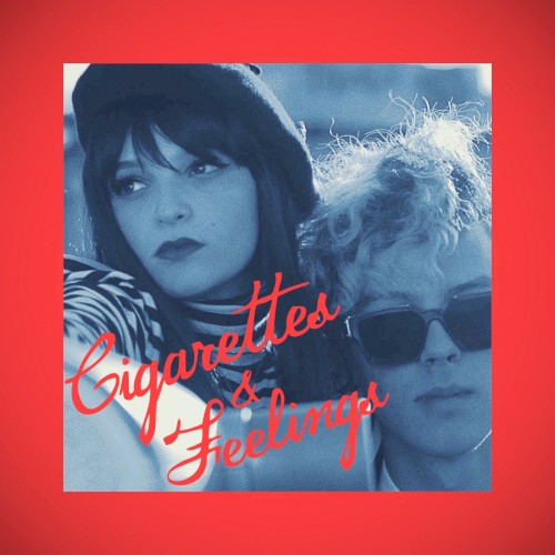 Cigarettes & Feelings by The Haunt single cover art