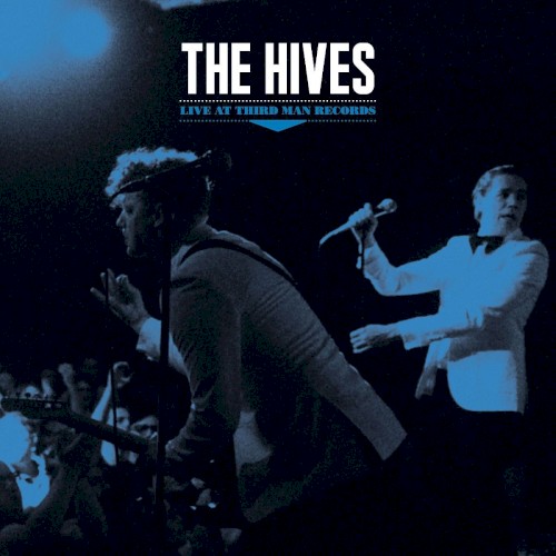 Portada del álbum Live at Third Man Records de The Hives