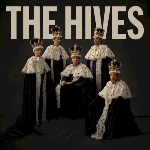The Hives 的 The Hives Forever Forever The Hives 单曲封面