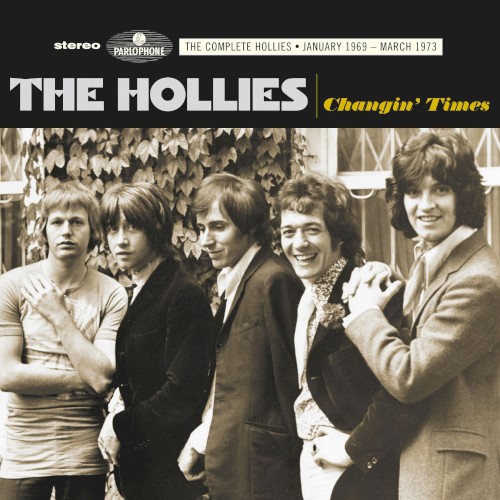 The Hollies 的 Changin' Times: The Complete Hollies ● January 1969 - March 1973 專輯 封面
