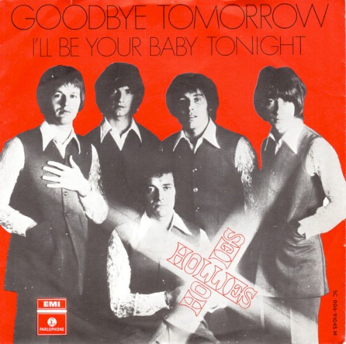 The Hollies 的 Goodbye Tomorrow 单曲封面