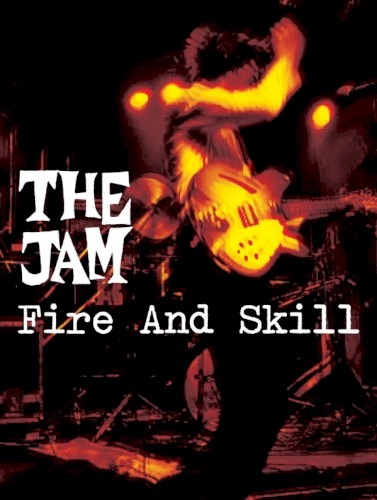 Pochette de Fire and Skill par The Jam (album)