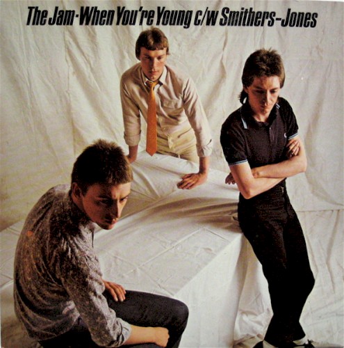 Cover-Artwork für die Single When You’re Young von The Jam